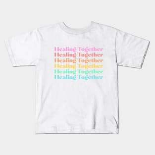 Healing Together™ Kids T-Shirt